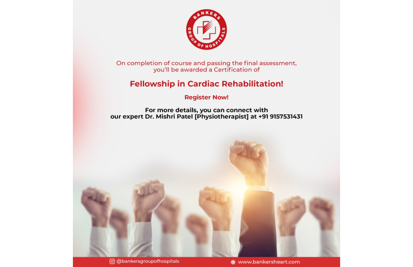 Bankers Group Of Hospitals Fellowship In Cardiac Rehabilitation Program